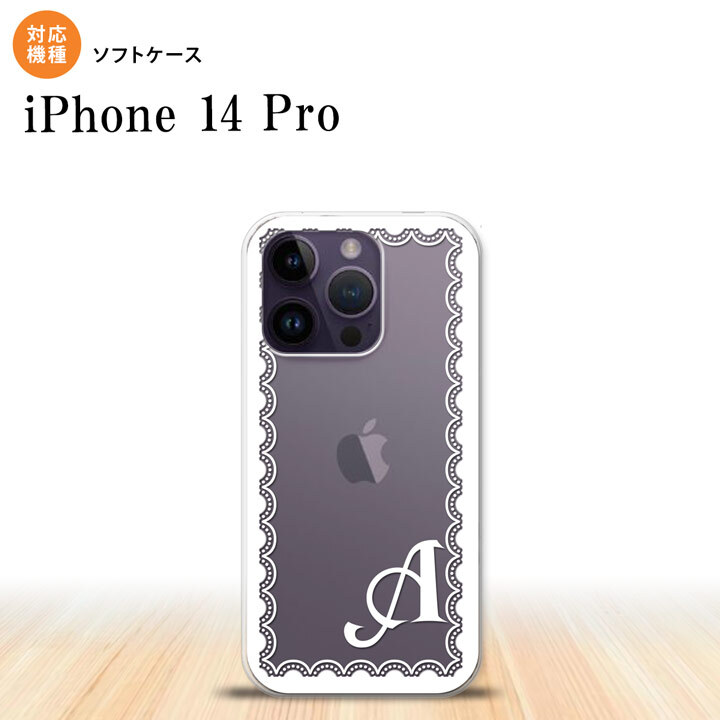 iPhone14 Pro iPhone14 Pro スマホケース 背面ケースソフトケース レース 白 +アルファベット 2022年 9月発売 nk-i14p-tp361i