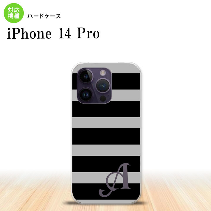 iPhone14 Pro iPhone14 Pro スマホケース 背面ケース ハードケース ボーダー 大 黒 グレー +アルファベット 2022年 9月発売 nk-i14p-792i