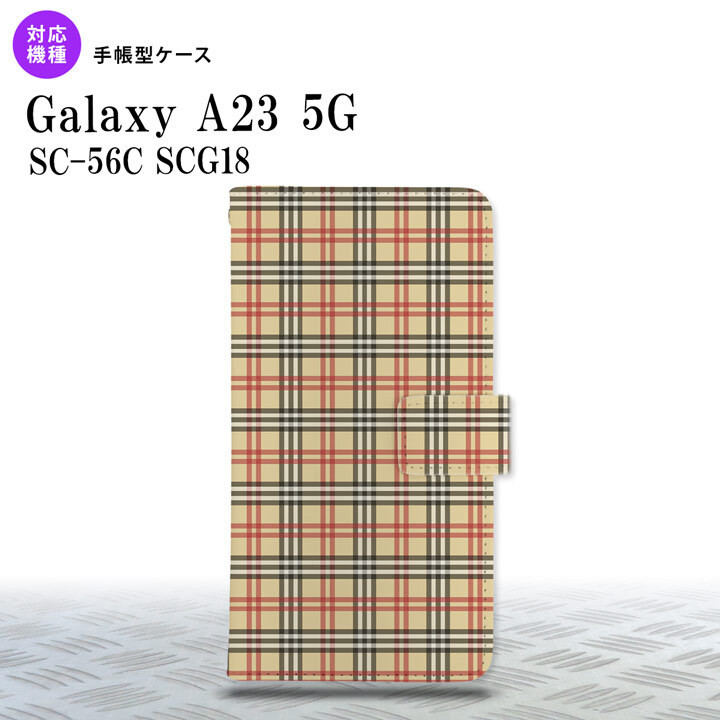 Galaxy A23 GalaxyA23 手帳型スマホケース カバー チェック ベージュ 赤 2022年 10月発売 nk-004s-a23-dr446
