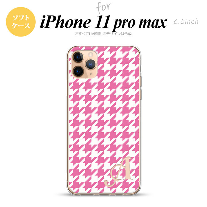 iPhone11ProMax iPhone11pro max スマホケース ソフトケース 千鳥 格子 大 ピンク 白 +アルファベット メンズ レディース nk-i11pm-tp917i