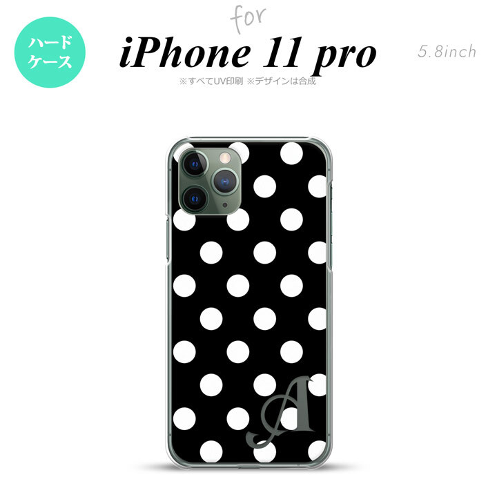 iPhone11Pro iPhone11 Pro スマホケース ハードケース ドット 水玉 B 黒 白 +アルファベット メンズ レディース nk-i11p-106i