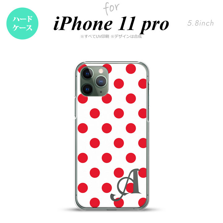 iPhone11Pro iPhone11 Pro スマホケース ハードケース ドット 水玉 B 白 赤 +アルファベット メンズ レディース nk-i11p-103i