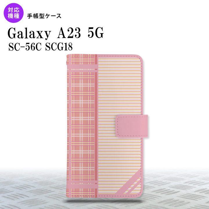 Galaxy A23 GalaxyA23 手帳型スマホケース カバー チェック ボーダー ピンク 2022年 10月発売 nk-004s-a23-dr1605
