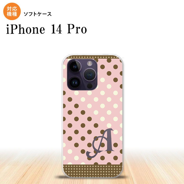 iPhone14 Pro iPhone14 Pro スマホケース 背面ケースソフトケース ドット 水玉 C 薄ピンク 茶 +アルファベット 2022年 9月発売 nk-i14p-tp1642i