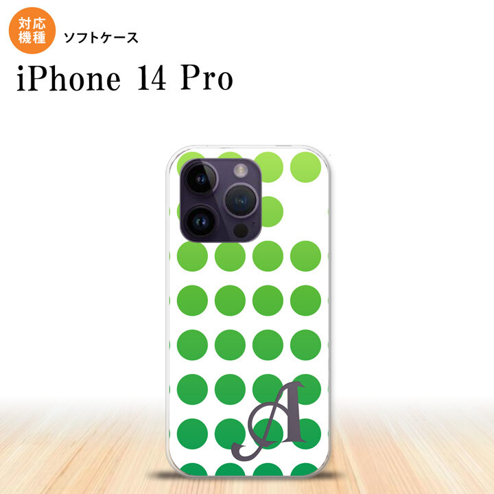 iPhone14 Pro iPhone14 Pro スマホケース 背面ケースソフトケース 水玉 緑 +アルファベット 2022年 9月発売 nk-i14p-tp1377i