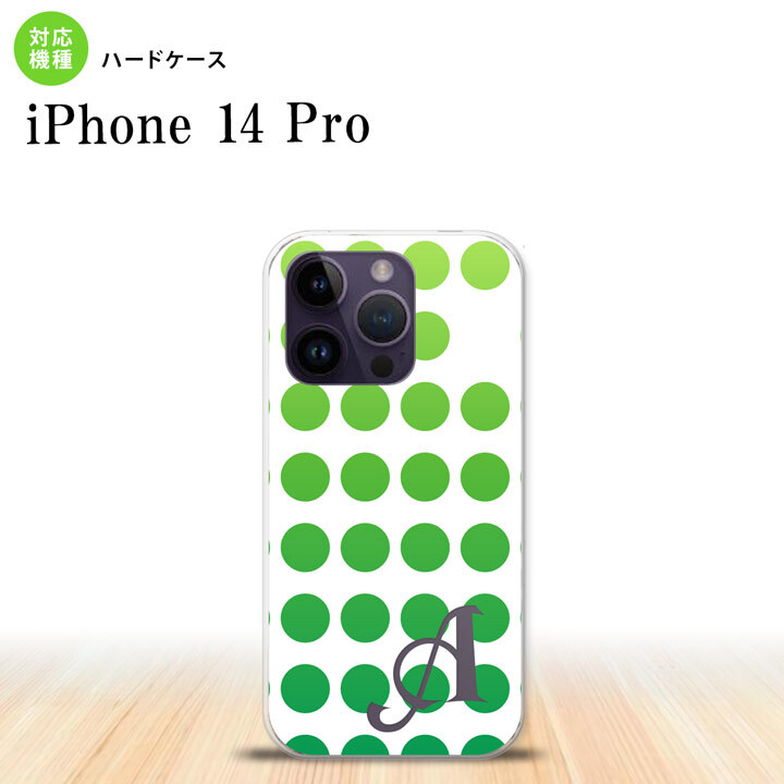iPhone14 Pro iPhone14 Pro スマホケース 背面ケース ハードケース 水玉 緑 +アルファベット 2022年 9月発売 nk-i14p-1377i