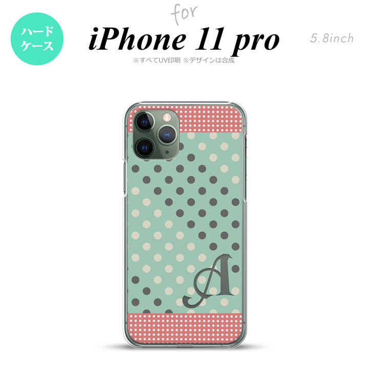 iPhone11Pro iPhone11 Pro スマホケース ハードケース ドット 水玉 C ミント ピンク +アルファベット メンズ レディース nk-i11p-1651i
