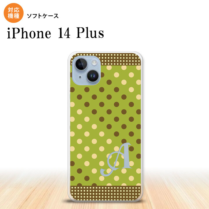 iPhone14 plsu iPhone14 plsu スマホケース 背面ケースソフトケース ドット 水玉 C 緑 茶 +アルファベット 2022年 10月発売 nk-i14pl-tp1656i