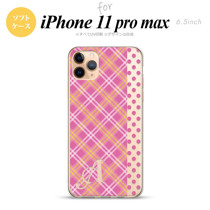 iPhone11ProMax iPhone11pro max スマホケース ソフトケース タータン ドット ピンク +アルファベット メンズ レディース nk-i11pm-tp1532i