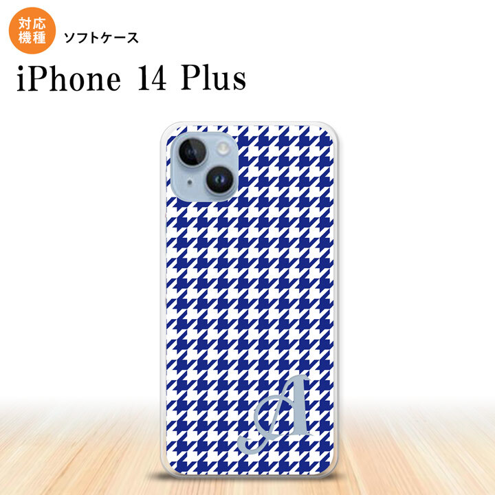 iPhone14 plsu iPhone14 plsu スマホケース 背面ケースソフトケース 千鳥 格子 小 青 白 +アルファベット 2022年 10月発売 nk-i14pl-tp905i