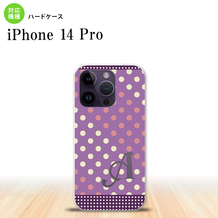 iPhone14 Pro iPhone14 Pro スマホケース 背面ケース ハードケース ドット 水玉 C 紫 ピンク +アルファベット 2022年 9月発売 nk-i14p-1652i