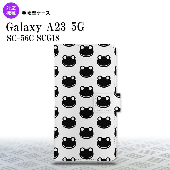Galaxy A23 GalaxyA23 手帳型スマホケース カバー カエル かえる 白 黒 2022年 10月発売 nk-004s-a23-dr167