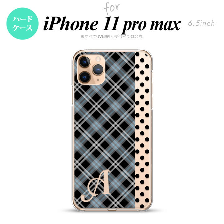 iPhone11ProMax iPhone11pro max スマホケース ハードケース タータン ドット 黒 +アルファベット メンズ レディース nk-i11pm-1535i