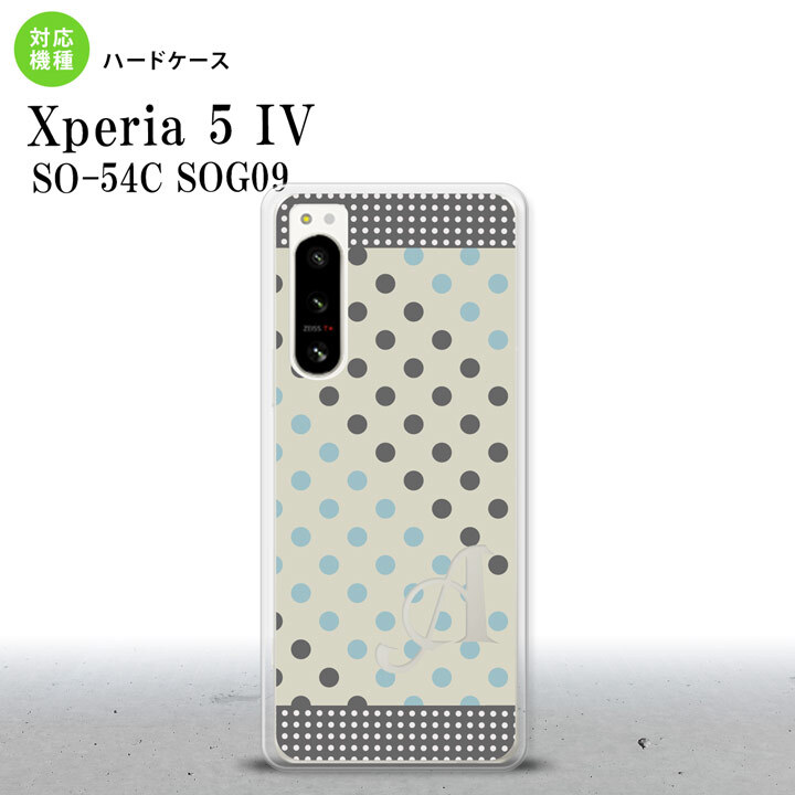 Xperia 5 IV Xperia5 IV スマホケース 背面ケース ハードケース ドット 水玉 C グレー 青 +アルファベット 2022年 10月発売 nk-xp54-1650i