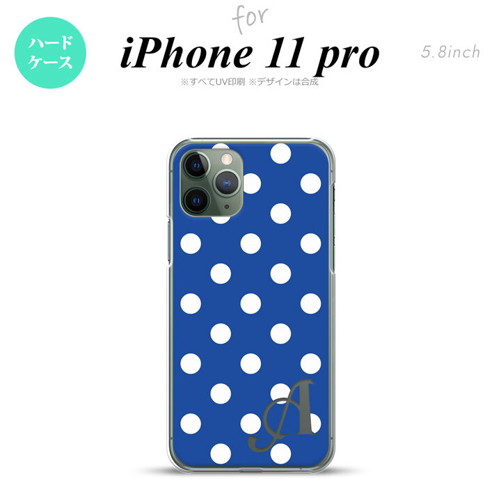 iPhone11Pro iPhone11 Pro スマホケース ハードケース ドット 水玉 B 青 +アルファベット メンズ レディース nk-i11p-837i