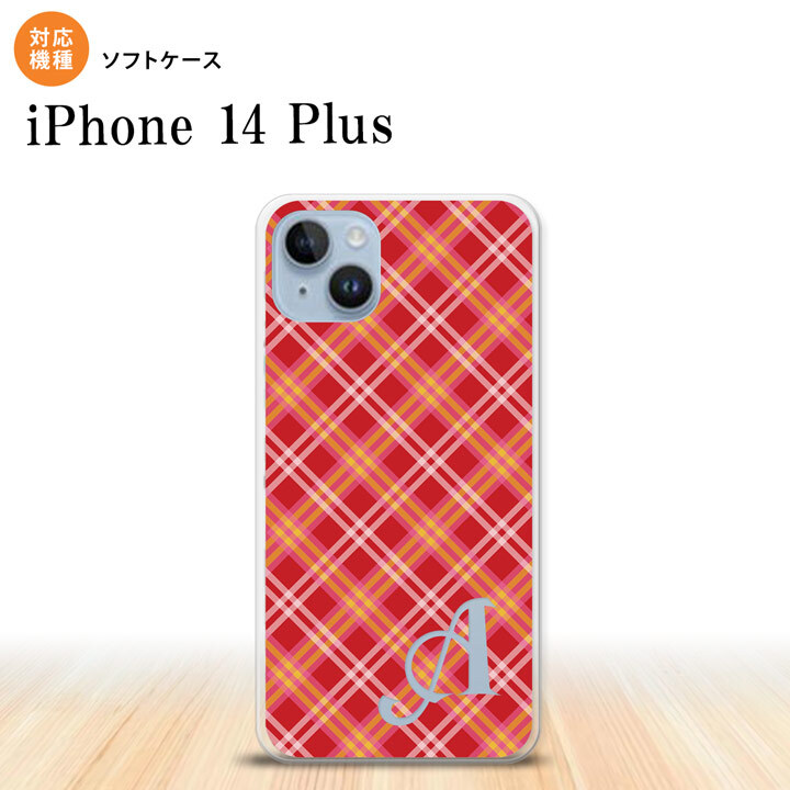 iPhone14 plsu iPhone14 plsu スマホケース 背面ケースソフトケース チェック A 赤 +アルファベット 2022年 10月発売 nk-i14pl-tp431i