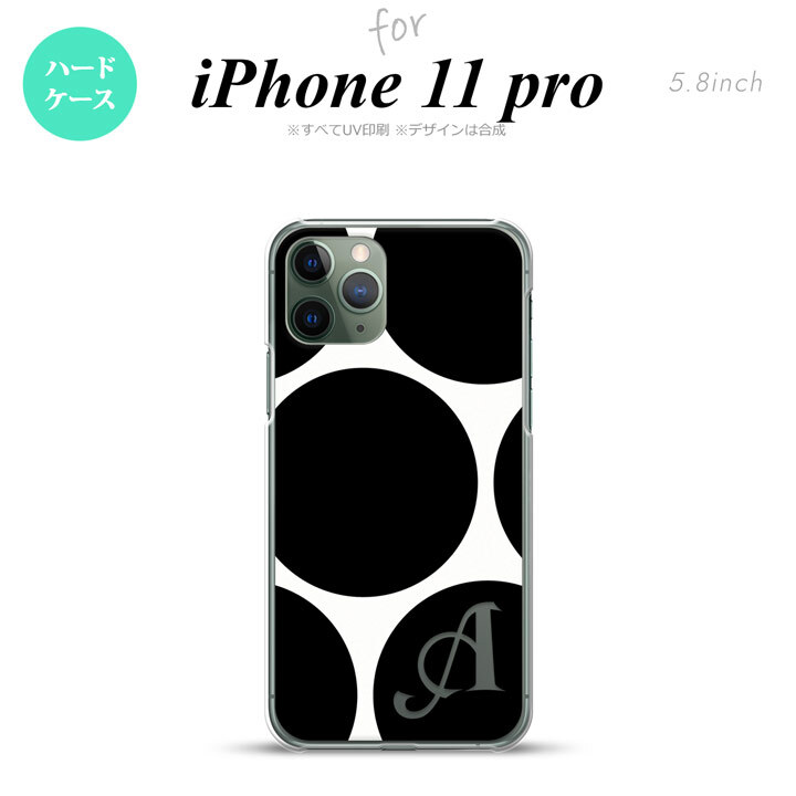 iPhone11Pro iPhone11 Pro スマホケース ハードケース 水玉 B 白 黒 +アルファベット メンズ レディース nk-i11p-1114i