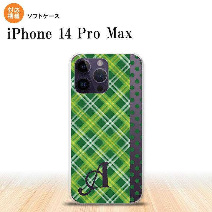 iPhone14 ProMax iPhone14 Pro Max スマホケース 背面ケースソフトケース タータン ドット 緑 +アルファベット 2022年 9月発売 nk-i14pm-tp1533i
