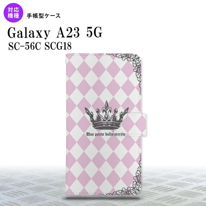 Galaxy A23 GalaxyA23 手帳型スマホケース カバー 王冠 ピンク 2022年 10月発売 nk-004s-a23-dr1451
