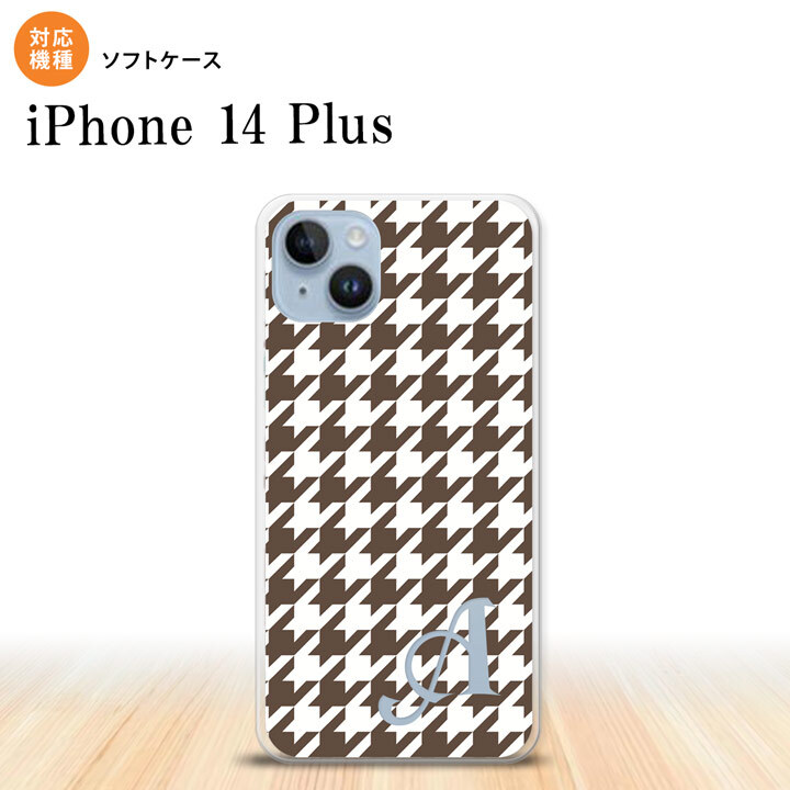 iPhone14 plsu iPhone14 plsu スマホケース 背面ケースソフトケース 千鳥 格子 大 茶 白 +アルファベット 2022年 10月発売 nk-i14pl-tp926i