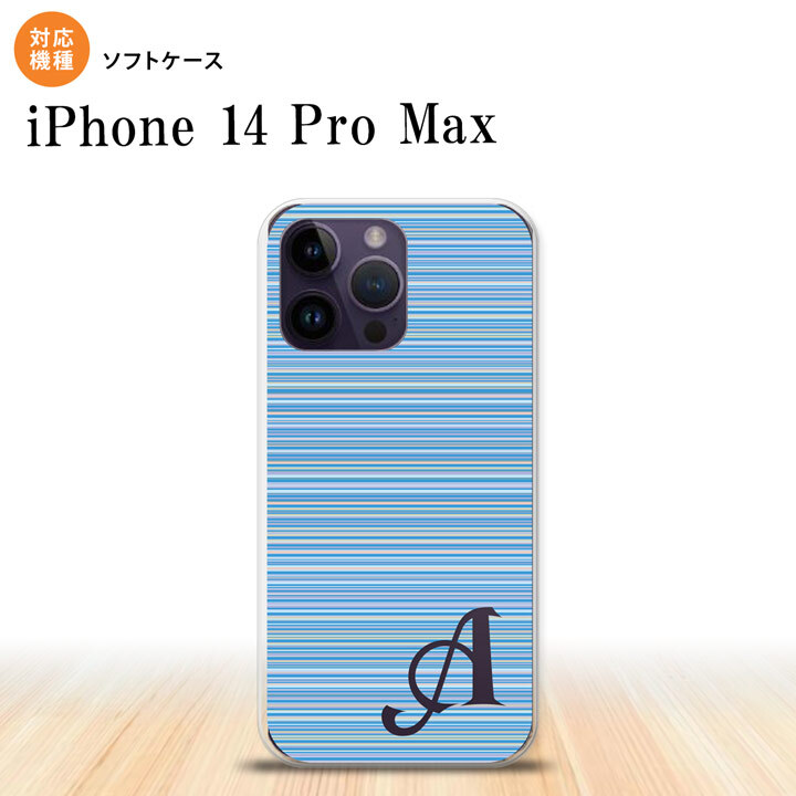 iPhone14 ProMax iPhone14 Pro Max スマホケース 背面ケースソフトケース ボーダー 細 青 +アルファベット 2022年 9月発売 nk-i14pm-tp1288i