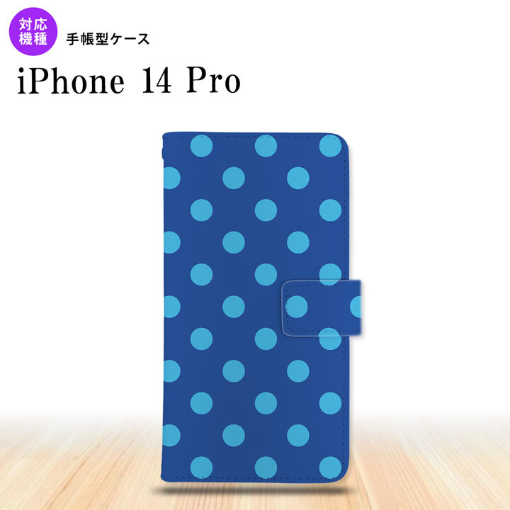 iPhone14 Pro iPhone14 Pro 手帳型スマホケース カバー ドット 水玉 青