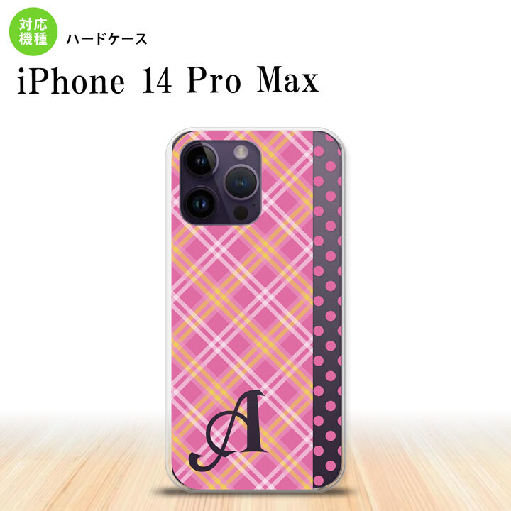 iPhone14 ProMax iPhone14 Pro Max スマホケース 背面ケース ハードケース タータン ドット ピンク +アルファベット 2022年 9月発売 nk-i14pm-1532i