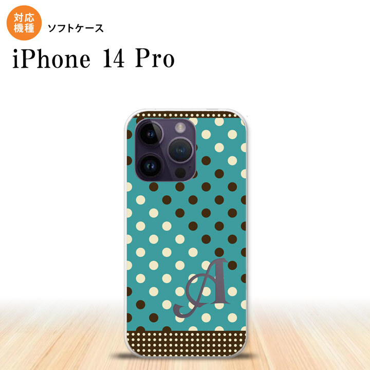 iPhone14 Pro iPhone14 Pro スマホケース 背面ケースソフトケース ドット 水玉 C 青緑 茶 +アルファベット 2022年 9月発売 nk-i14p-tp1654i