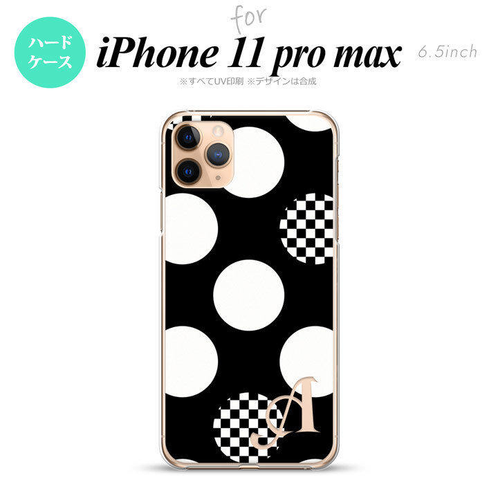 iPhone11ProMax iPhone11pro max スマホケース ハードケース 水玉 A 黒 白 +アルファベット メンズ レディース nk-i11pm-1111i