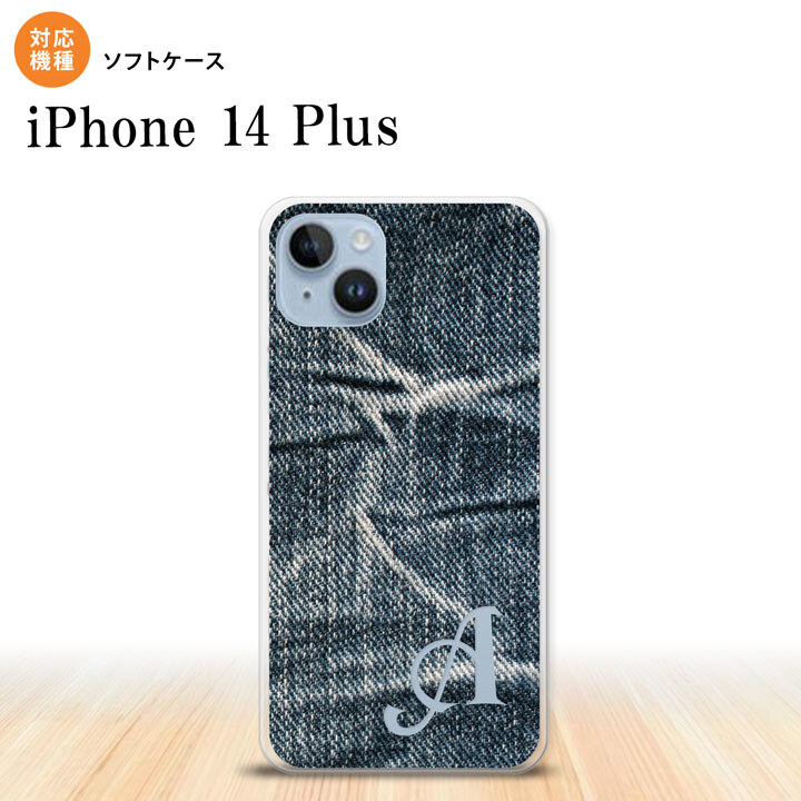iPhone14 plsu iPhone14 plsu スマホケース 背面ケースソフトケース ピクチャ ジーンズ 青 +アルファベット 2022年 10月発売 nk-i14pl-tp731i