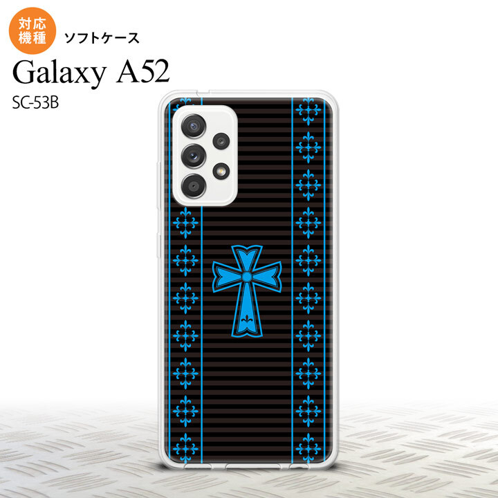 SC-53B Galaxy A52 スマホケース ソフトケース ゴシック 黒 水色 メンズ レディース nk-sc53b-tp1009