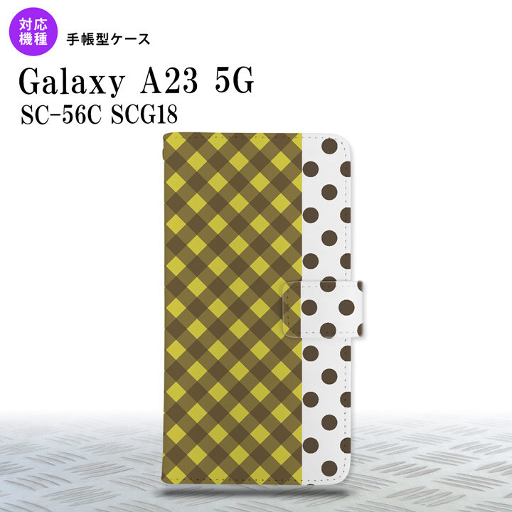 Galaxy A23 GalaxyA23 手帳型スマホケース カバー チェック ドット 黄 2022年 10月発売 nk-004s-a23-dr1522