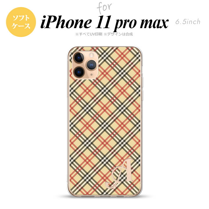iPhone11ProMax iPhone11pro max スマホケース ソフトケース チェック A ベージュ 赤 +アルファベット メンズ レディース nk-i11pm-tp445i