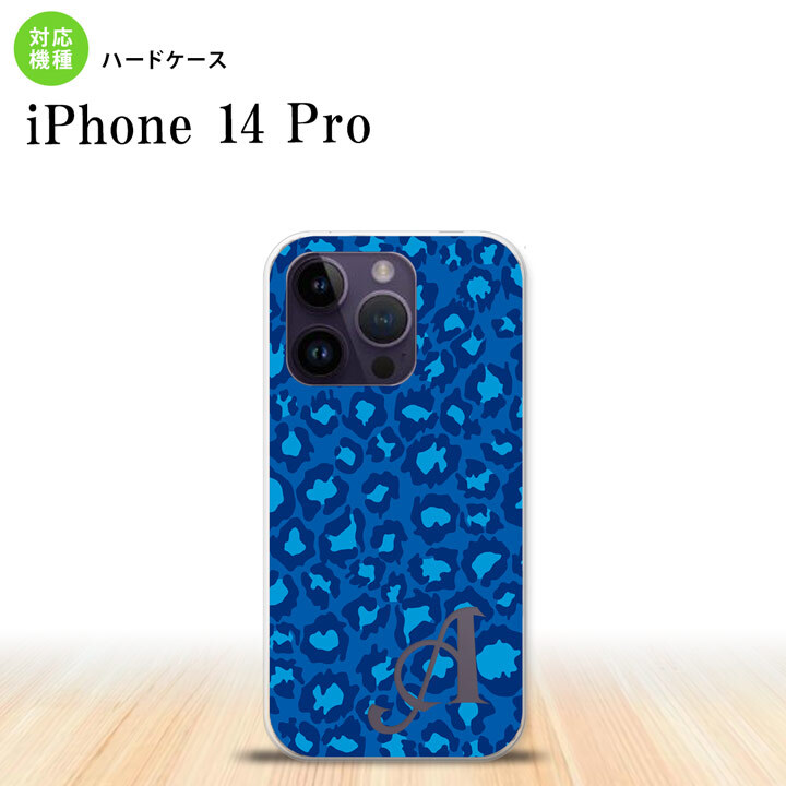 iPhone14 Pro iPhone14 Pro スマホケース 背面ケース ハードケース 豹柄 B 青 +アルファベット 2022年 9月発売 nk-i14p-896i