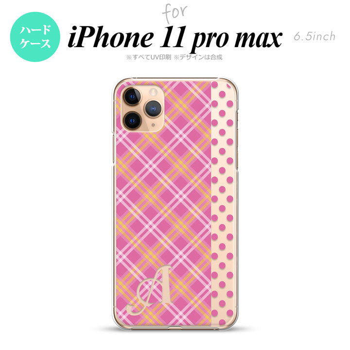 iPhone11ProMax iPhone11pro max スマホケース ハードケース タータン ドット ピンク +アルファベット メンズ レディース nk-i11pm-1532i