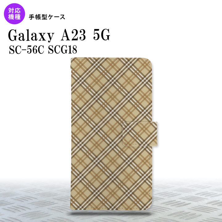 Galaxy A23 GalaxyA23 手帳型スマホケース カバー バイアスチェック ベージュ 2022年 10月発売 nk-004s-a23-dr443
