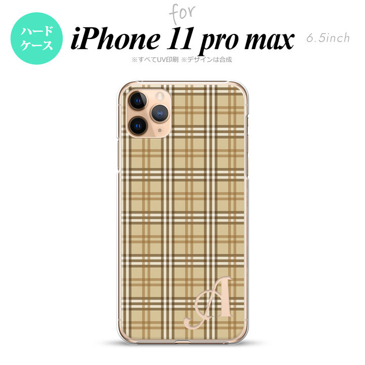 iPhone11ProMax iPhone11pro max スマホケース ハードケース チェック B ベージュ +アルファベット メンズ レディース nk-i11pm-444i