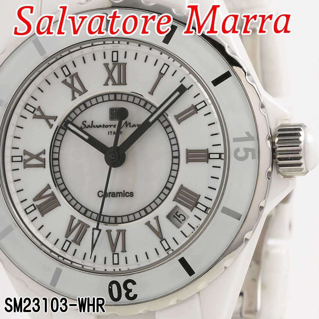 【送料無料】（お取り寄せ）腕時計 メンズ Salvatore Marra サルバトーレマーラ セラミックウォッチ アラビアインデックス 3気圧防水 回転ベゼル SM23103-WHR ブランド 人気 シンプル ウォッチ カジュアル フォーマル 誕生日 [SM23103-WHR]