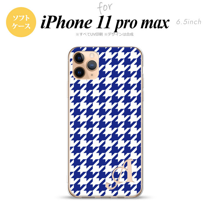 iPhone11ProMax iPhone11pro max スマホケース ソフトケース 千鳥 格子 大 青 白 +アルファベット メンズ レディース nk-i11pm-tp920i