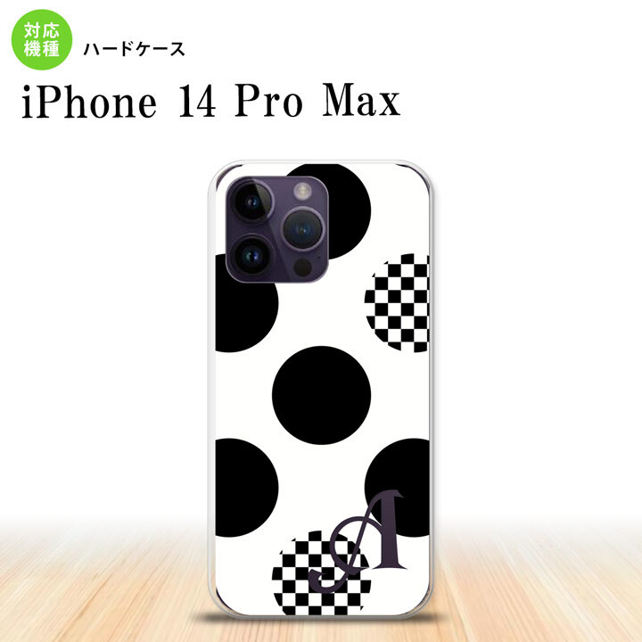 iPhone14 ProMax iPhone14 Pro Max スマホケース 背面ケース ハードケース 水玉 A 白 黒 +アルファベット 2022年 9月発売 nk-i14pm-1112i