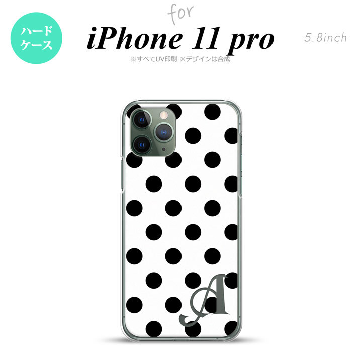 iPhone11Pro iPhone11 Pro スマホケース ハードケース ドット 水玉 B 白 黒 +アルファベット メンズ レディース nk-i11p-101i