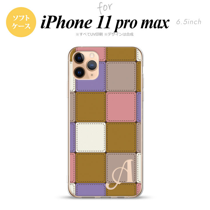 iPhone11ProMax iPhone11pro max スマホケース ソフトケース パッチワーク ミックスC ベージュ +アルファベット メンズ レディース nk-i11pm-tp1673i