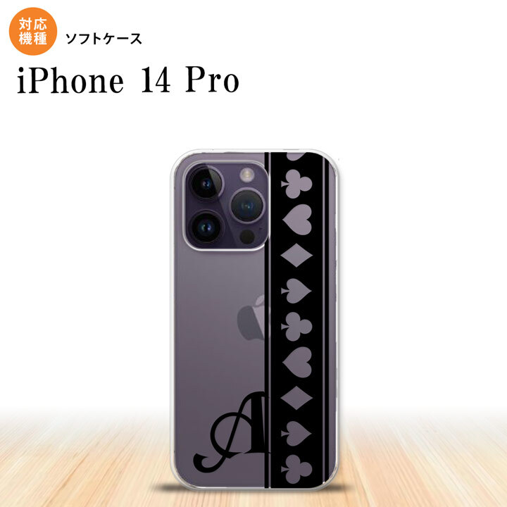 iPhone14 Pro iPhone14 Pro スマホケース 背面ケースソフトケース トランプ 帯 黒 クリア +アルファベット 2022年 9月発売 nk-i14p-tp528i