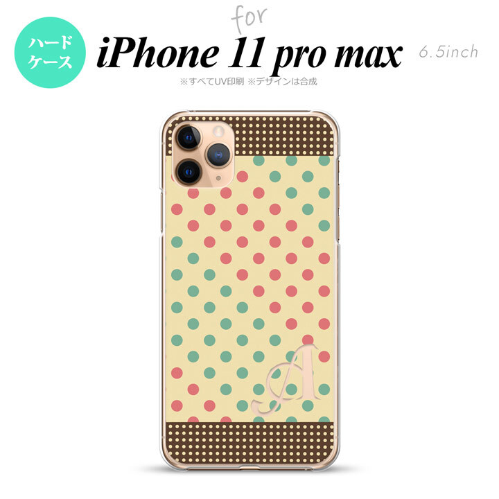iPhone11ProMax iPhone11pro max スマホケース ハードケース ドット 水玉 C ベージュ ミント +アルファベット メンズ レディース nk-i11pm-1647i