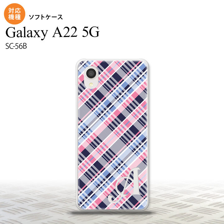 SC-56B Galaxy A22 スマホケース ソフトケース チェック A ピンク 青 +アルファベット メンズ レディース nk-a22-tp439i