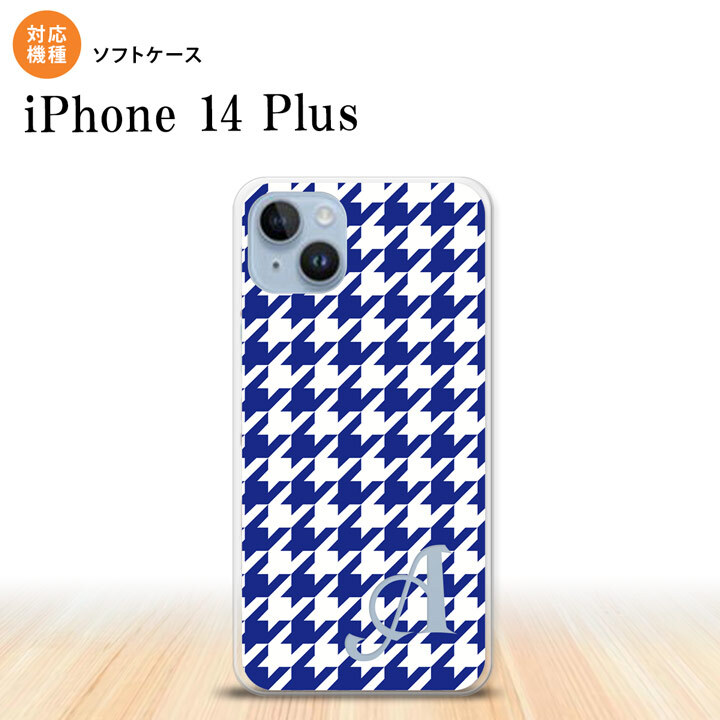 iPhone14 plsu iPhone14 plsu スマホケース 背面ケースソフトケース 千鳥 格子 大 青 白 +アルファベット 2022年 10月発売 nk-i14pl-tp920i