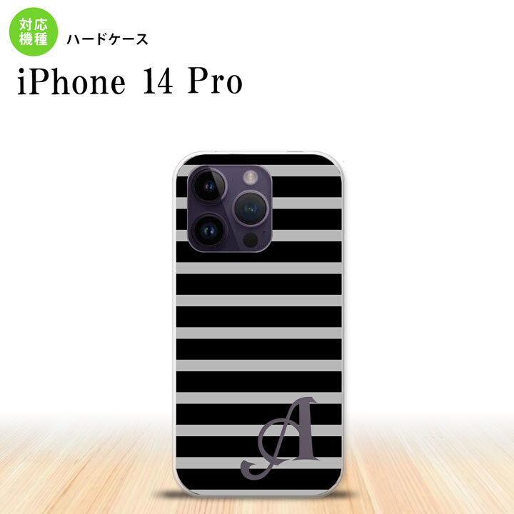 iPhone14 Pro iPhone14 Pro スマホケース 背面ケース ハードケース ボーダー 黒 グレー +アルファベット 2022年 9月発売 nk-i14p-705i