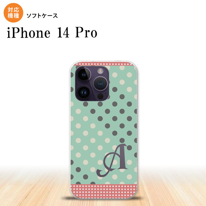 iPhone14 Pro iPhone14 Pro スマホケース 背面ケースソフトケース ドット 水玉 C ミント ピンク +アルファベット 2022年 9月発売 nk-i14p-tp1651i