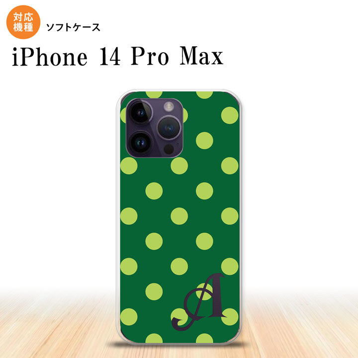 iPhone14 ProMax iPhone14 Pro Max スマホケース 背面ケースソフトケース ドット 水玉 B 緑 +アルファベット 2022年 9月発売 nk-i14pm-tp840i