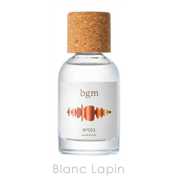 ビージーエム bgm オードパルファム NO.003 フレグランスユニセックス 香水 50ml